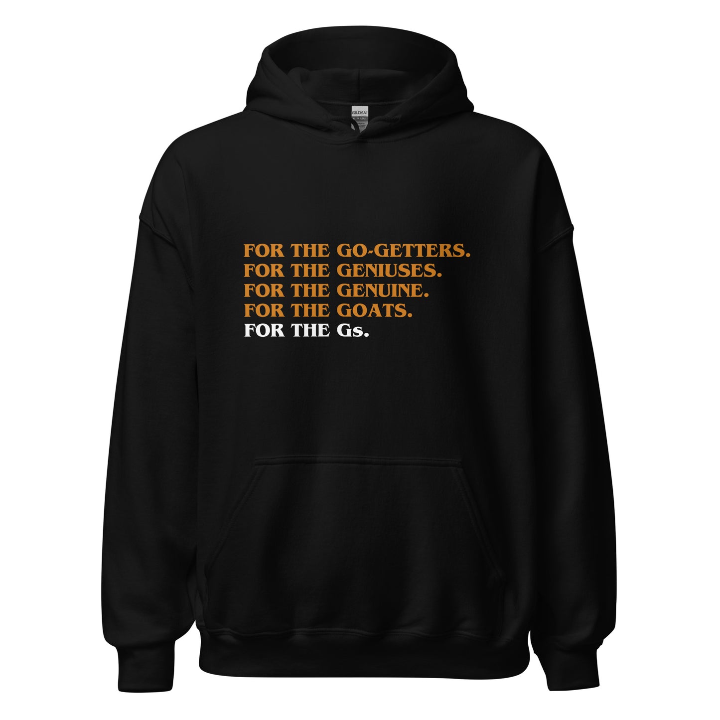 For The Gs Minimal Hoodie